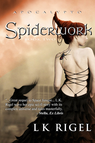 Spiderwork (Apocalypto, #2)
