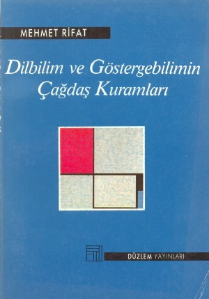 Dilbilim ve Göstergebilimin Çağdaş Kuramları