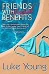 Friends With Partial Benefits by Luke   Young Friends With Partial Benefits by Luke   Young