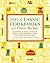 101 Classic Cookbooks: 501 Classic Recipes