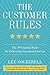 The Customer Rules: The 39 Essential Rules for Delivering Sensational Service