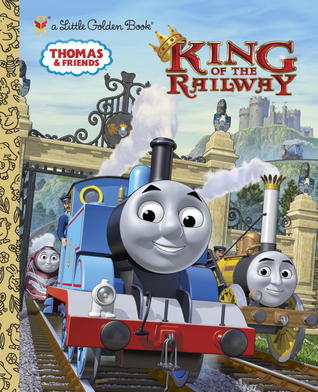 Thomas & Friends "King of the Railway" (Hardcover)