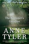 The Beginner's Goodbye by Anne Tyler