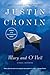 Mary and O'Neil by Justin Cronin