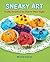 Sneaky Art: Crafty Surprise...