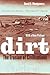 Dirt: The Erosion of Civilizations