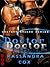 Doctor, Doctor (Doctor's Orders, #1)