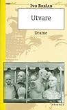 Utvare (Biblioteka Itd) (Croatian Edition)