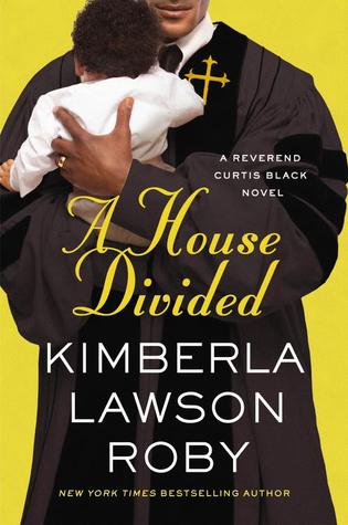 A House Divided (Reverend Curtis Black, #10)