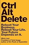 Ctrl Alt Delete by Mitch Joel