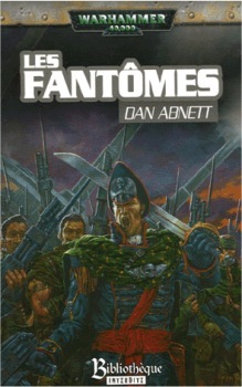Les fantômes (Gaunt's Ghosts #2)