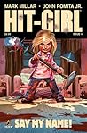 Hit Girl #4 by Mark Millar