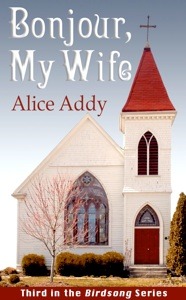 Bonjour, My Wife (Birdsong, #3)