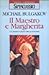 Il Maestro e Margherita by Mikhail Bulgakov