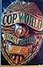 Cop World