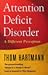 Attention Deficit Disorder: A Different Perception