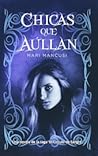 Chicas que aúllan by Mari Mancusi