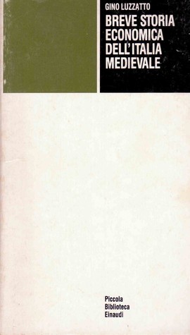 Breve storia economica dell'Italia medievale (Paperback)