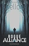Rogue Alliance by Michelle Bellon Rogue Alliance by Michelle Bellon