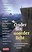 Onder het noorderlicht by Lars Saabye Christensen