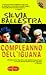 Compleanno dell'iguana