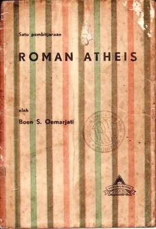 Satu Pembicaraan Roman Atheis Achdiat K. Mihardja