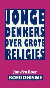 Boeddhisme -Jonge denkers over grote religies (Kindle Edition)