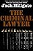 The Criminal Lawyer by Jack Hillgate