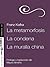 La metamorfosis la condena y la muralla china