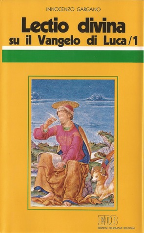 Lectio Divina su il Vangelo di Luca 1