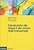 Introduzione alla lingua e alla cultura degli Indoeuropei