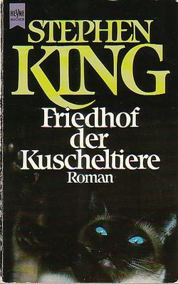 Stephen King Friedhof der Kuscheltiere ( Pet Semetary )