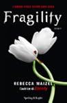 Fragility