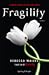 Fragility