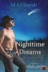 Nighttime Dreams by M.A. Church