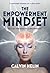 The Empowerment Mindset by Calvin Helin