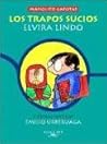Los trapos sucios by Elvira Lindo