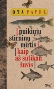 Puikiųjų stirninų mirtis / Kaip aš sutikau žuvis