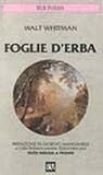 Foglie d'erba by Walt Whitman