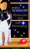 Weihnachtskatz und Mausespeck Weihnachtskatz und Mausespeck