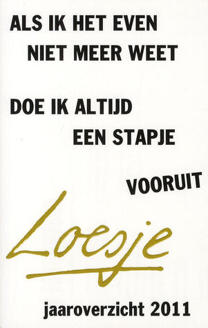 Als ik het even niet meer weet doe ik altijd een stapje vooruit