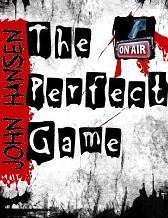 The Perfect Game (The Perfect Game, #1)