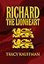 Richard the Lionheart by Tracy Kauffman