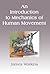An Introduction to Mechanics of Human Movement by James Watkins