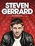 Steven Gerrard: My Liverpool Story