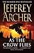 As the Crow Flies by Jeffrey Archer