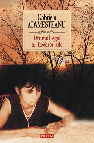 Drumul egal al fiecărei zile (Hardcover)