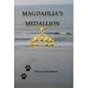 Magdahlia's Medallion by Tricia Sheridan