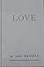 Love: a scientific and livi...