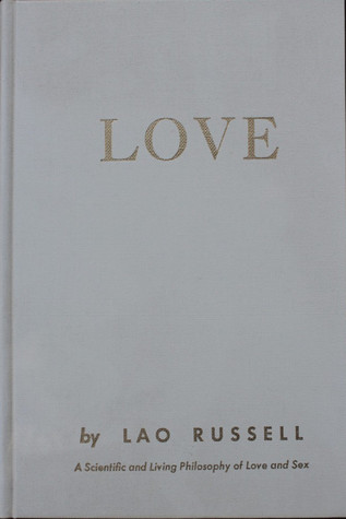 Love: a scientific and living philosophy of love and sex